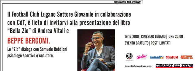 “Bella zio” Giovedì 19.12.2019 vi invita alla presentazione del libro di Beppe Bergomi e Andrea Vitali